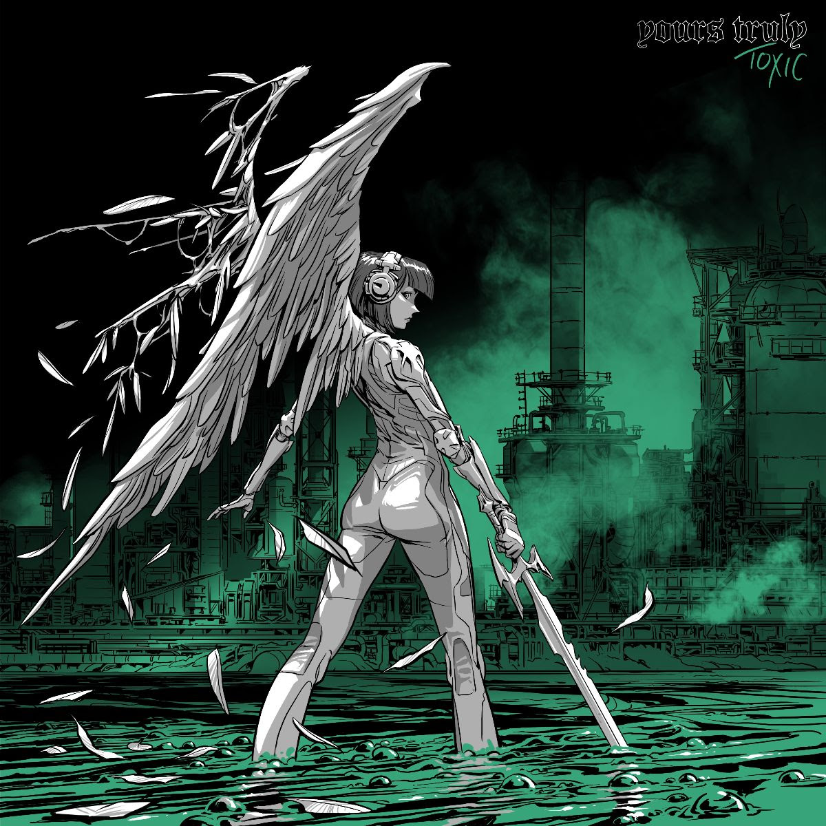 Yours Truly Toxic